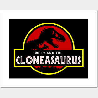 Billy and The Cloneasaurus Posters and Art